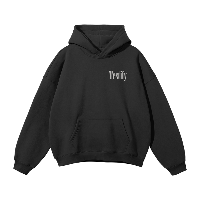 Testify High Quality Fleeced Hoodie